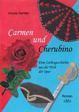 Carmen und Cherubino - Großdruck Band 1