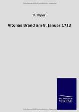 Altonas Brand am 8. Januar 1713