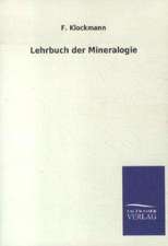 Lehrbuch der Mineralogie