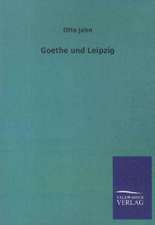 Goethe und Leipzig