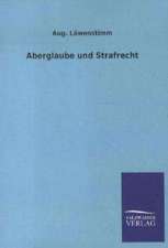 Aberglaube und Strafrecht