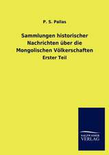 Sammlungen historischer Nachrichten über die Mongolischen Völkerschaften