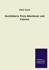 Huckleberry Finns Abenteuer Und Fahrten: La Nueva Cultura del Reciclaje