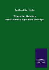 Thiere Der Heimath