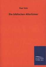 Die Biblischen Altertumer