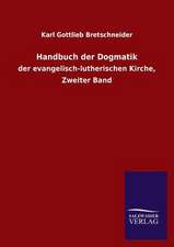 Handbuch Der Dogmatik