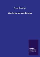 Landerkunde Von Europa: Mit Ungedruckten Briefen, Gedichten Und Einer Autobiographie Geibels