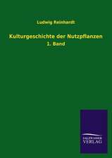 Kulturgeschichte Der Nutzpflanzen: Mit Ungedruckten Briefen, Gedichten Und Einer Autobiographie Geibels