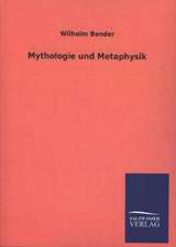 Mythologie Und Metaphysik