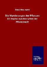 Die Wanderungen Der Pflanzen: Tiere Der Fremde