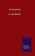A. Von Werner