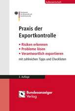 Praxis der Exportkontrolle