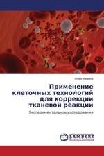 Primenenie kletochnykh tekhnologiy dlya korrektsii tkanevoy reaktsii