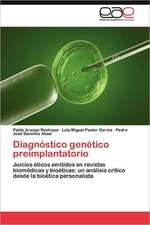 Diagnóstico genético preimplantatorio