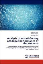 Analysis of unsatisfactory academic performance of the students