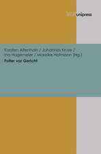 Folter VOR Gericht: Leben Und Werk Eines Anatomen Und Anthropologen