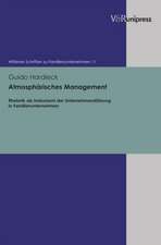 Atmospharisches Management: Rhetorik ALS Instrument Der Unternehmensfuhrung in Familienunternehmen