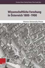 Wissenschaftliche Forschung in Osterreich 1800-1900