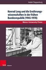 Cloppenburg, A: Konrad Lang und die Ernährungswissenschaften