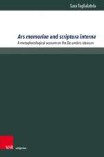 Taglialatela, S: Ars memoriae and scriptura interna