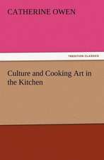 Culture and Cooking Art in the Kitchen