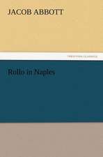 Rollo in Naples