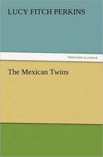 The Mexican Twins