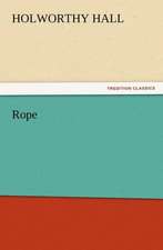 Rope