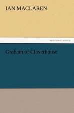 Graham of Claverhouse