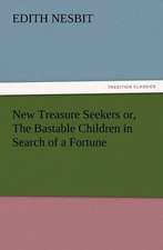 New Treasure Seekers Or, the Bastable Children in Search of a Fortune: Buccaneer