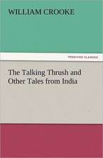 The Talking Thrush and Other Tales from India