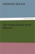 The Young Alaskans on the Missouri