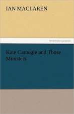 Kate Carnegie and Those Ministers