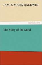 The Story of the Mind