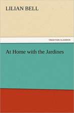 At Home with the Jardines