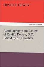 Autobiography and Letters of Orville Dewey, D.D. Edited by His Daughter: The Book of Title-Pages