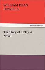 The Story of a Play a Novel: The Cathedral Church of Ely a History and Description of the Building with a Short Account of the Monastery and of the