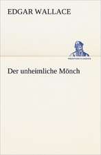 Der Unheimliche Monch: Margarete Thesing)