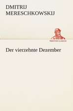 Der Vierzehnte Dezember: Willibald Konig)