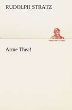 Arme Thea!