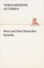 Wert Und Ehre Deutscher Sprache: Palmstrom, Palma Kunkel, Gingganz