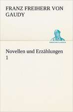 Novellen Und Erzahlungen 1: Figuren Zu Meinem ABC-Buch Oder Uber Die Anfangsgrunde Meines Denkens