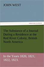 The Substance of a Journal During a Residence at the Red River Colony, British North America and Frequent Excursions Among the North-West American Ind: Ancient Egypt