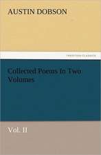 Collected Poems in Two Volumes, Vol. II: Ancient Egypt