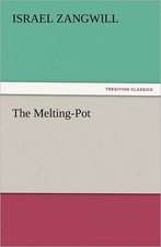 The Melting-Pot