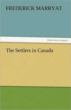 The Settlers in Canada