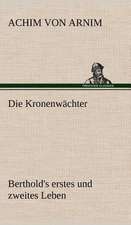 Die Kronenwächter