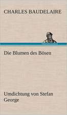 Die Blumen Des Bosen. Umdichtung Von Stefan George: Light on Dark Corners a Complete Sexual Science and a Guide to Purity and Physical Manhood, Advice to Maiden, Wife, an