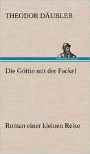 Die Gottin Mit Der Fackel: Philaletis)