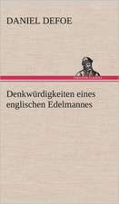 Denkwurdigkeiten Eines Englischen Edelmannes: Philaletis)